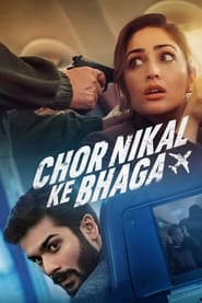 Chor Nikal Ke Bhaga (2023) Hindi HD Netflix