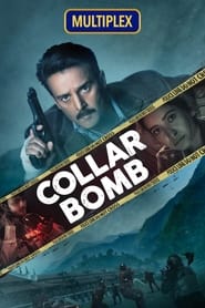 Collar Bomb (2021) Hindi HD Hotstar