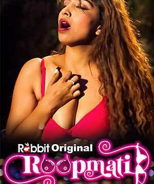 Roopmati (2024) Rabbit 